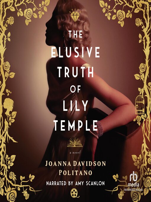 Title details for The Elusive Truth of Lily Temple by Joanna Davidson Politano - Wait list